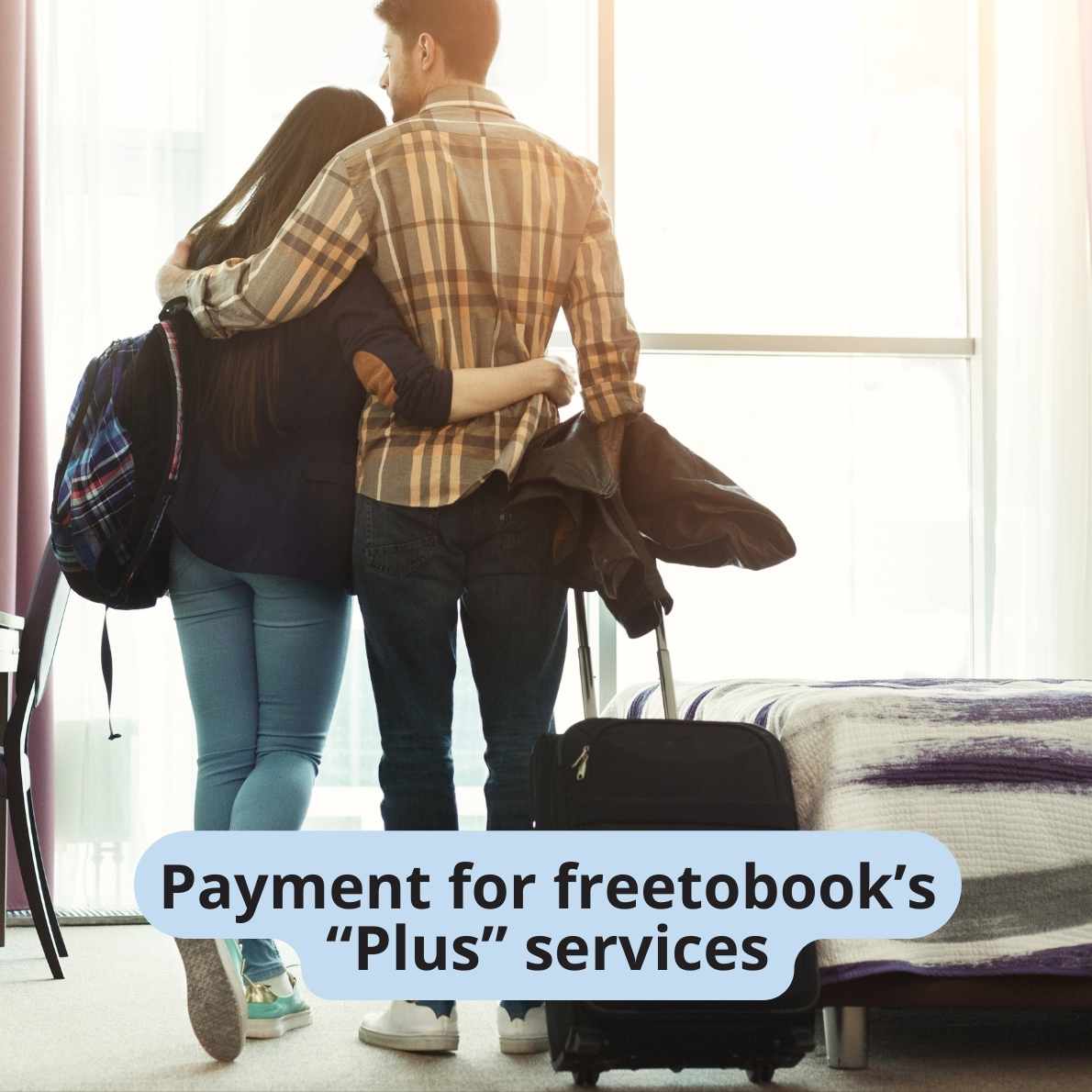Payment for freetobook plus services