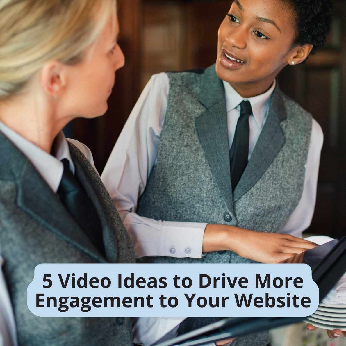 5 video Ideas to drive more engagement to your website