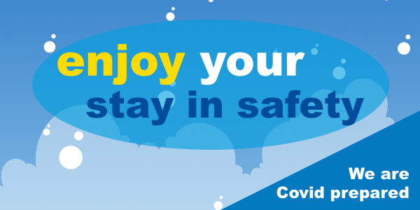 enjoy your stay in safety covid prepared